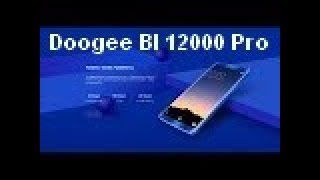 DOOGEE BL12000 PRO