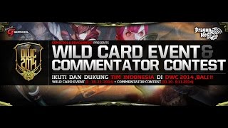 [Live Streaming] DWC Wild Card Competition