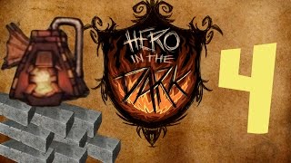 Прохождение Don't Starve: Hero in the Dark #4 - Железный слиток