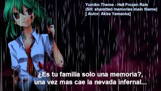 Yumiko Theme~ Hell Frozen Rain - [SH: Shattered Memories] {Fansub español}- "Akira Yamaoka"