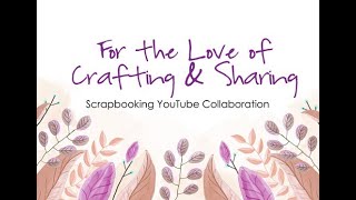 For the love of crafting and sharing (January)