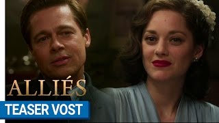 ALLIÉS - Teaser #1 (VOST) [au cinéma le 23 novembre 2016]