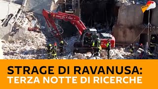 Strage di #Ravanusa: terza notte di ricerche