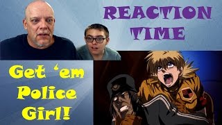 REACTION TIME | "Hellsing Ultimate Abridged 2" - Get 'Em Police Girl!