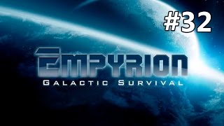 Empyrion - Galactic Survival (gameplay co-op) #32 Баги и опать баги