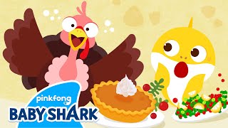Baby Shark's Thanksgiving Day | Where did the Turkey go? | Learn Culture 