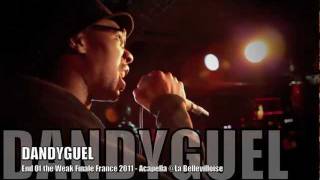 DANDYGUEL, Acapella @ Finale Nationale EOW France 2011