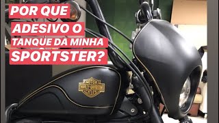 POR QUE ADESIVO O TANQUE DA SPORTSTER 883?