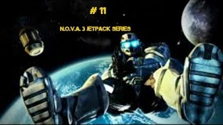 N.O.V.A. 3 Freedom Edition Jetpack Series Ep.11: Finale