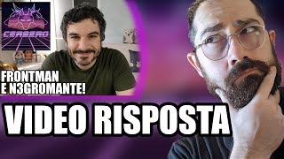 Video risposta a Wesa: La Nuova Censura (Frontman e N3gr0mante!)