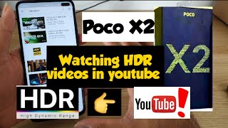 Poco x2 HDR in youtube support test