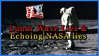 Lunar Wave Shills Echoing NASA Lies