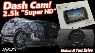 Vantrue X2 2.5K Super HD Dash Cam -1440P Unboxed & Road Tested
