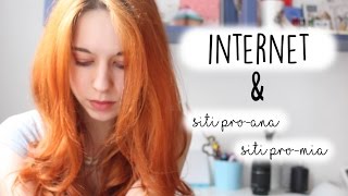 Internet e siti pro-ana e pro-mia. La mia esperienza | Ilaria