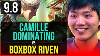 Improve as CAMILLE vs BoxBox RIVEN (TOP) | Dominating | NA Grandmaster | v9.8