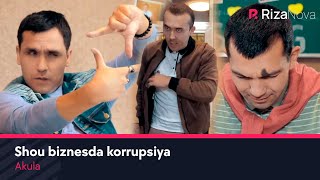 Akula - Shou biznesda korrupsiya | Акула - Шоу бизнесда коррупция
