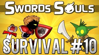 SWORDS AND SOULS #10 - SURVIVAL!