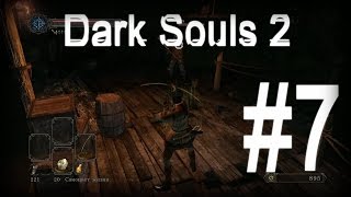 Dark Souls 2 Прохождение за лучника #7 [Уставший Нико]