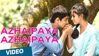 Azhaipaya Azhaipaya Video Song | Kadhalil Sodhapuvadhu Yeppadi | Siddarth, Amala Paul
