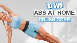 10 MIN GET ABS at Home (CORE CRUSHER) all levels | Rebecca Louise