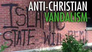 Media ignores ISIS inspired anti-Christian vandalism