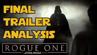 Rogue One Final Trailer Breakdown: Easter Eggs and Predictions - Star Wars Explained