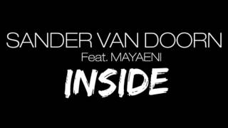 Sander Van Doorn feat. Mayaeni - Nothing Inside (Club Radio Harry Ampelas Edit)