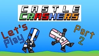 Castle Crashers: Part 2 (Trolls n' Cats)
