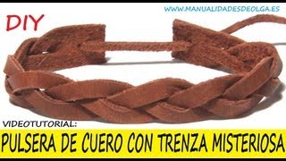 COMO HACER UNA PULSERA CON TRENZA MISTERIOSA DE CUERO PARA HOMBRE . VIDEOTUTORIAL TUTORIAL DIY