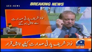 Nawaz Sharif disqualified as PML-N party president - SC announces verdict in Elections Act case