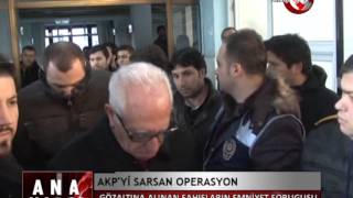 AKP'Yİ SARSAN OPERASYON