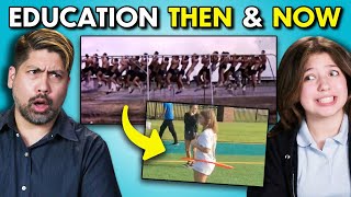 Teens & Adults React To US Education Then And Now