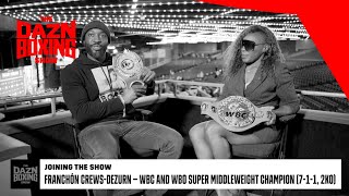 Franchón Crews-Dezurn on fashion, history and her journey to the top | The DAZN Boxing Show