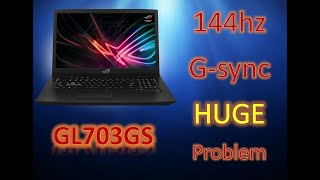 Asus GL703GS G-Sync display problem, invert  ghosting