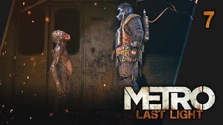 Прохождение Metro: Last Light - #7 Ты не один. Ты - первый.