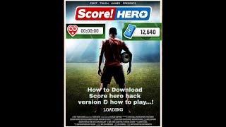 How to download Score hero hack version & How to play।।I.H.B.।।P.C.Nabab।।
