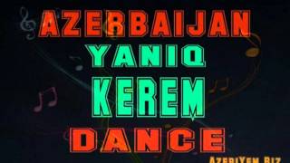 Azeri Dance Music / Yaniq Kerem