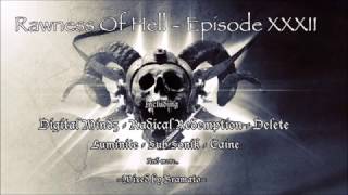 Rawness Of Hell - Episode #32 (Mixed By Bramato) *160 BPM Edit*