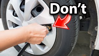 Never, and I Mean Never Do This to Your Tires