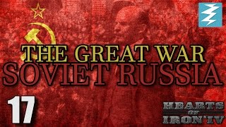 THE SECOND GREAT WAR [17] The Great War Mod - Hearts of Iron 4 HOI4 Paradox Interactive
