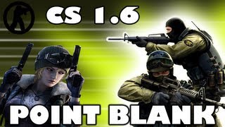 CS 1.6 - Point Blank // Daóraa meu !