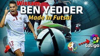 WISSAM BEN YEDDER  Made in FUTSAL
