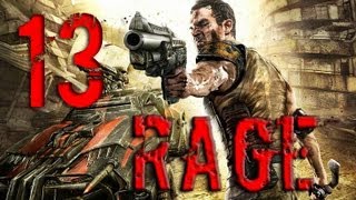 Rage прохождение часть 13
