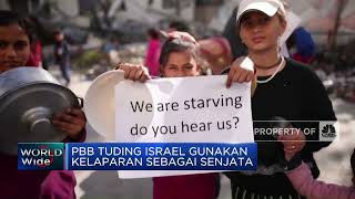 PBB Tuding Israel Gunakan Kelaparan Sebagai Senjata