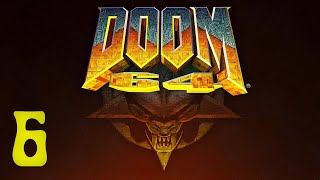 18+ Прохождение DOOM 64 Серия 6 "Старина кибердемон"