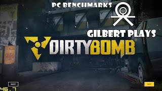 Dirty Bomb Beta PC Benchmarks for Nvidia GT 750M