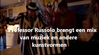 Professor Russolo te gast bij galerie Pi