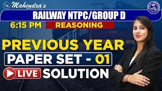 Previous Year Paper Set 01 | Reasoning | By Ritika Mahendras | Railway NTPC | Group D | 6:15 pm