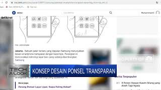 Wow! Samsung Patenkan Teknologi Desain Smartphone Transparan