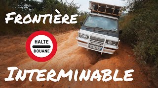 #52 ⛔ COMMENT PASSER une FRONTIERE en AFRIQUE centrale ? Images insolites !!